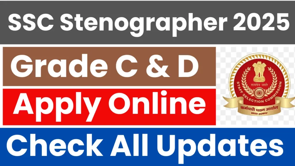 SSC Stenographer C, D Final Result 2025 – Out